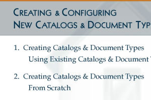 Creating and configuring new catalogs and document types in Content Central document management system