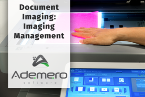 Document Imaging Imaging Management Feature